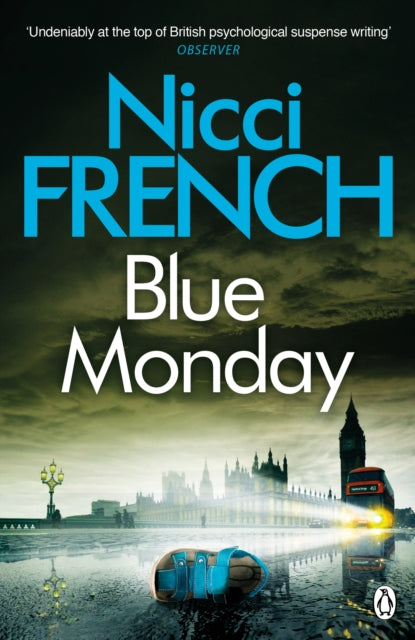 Blue Monday: A Frieda Klein Novel (1)