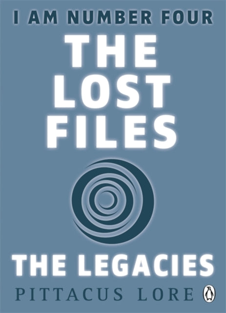 I Am Number Four: The Lost Files: The Legacies