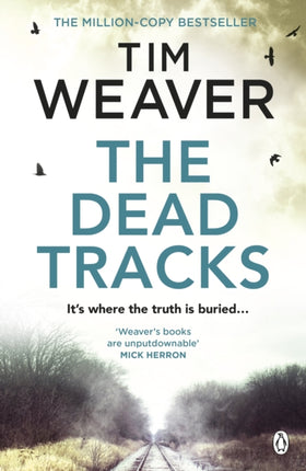 The Dead Tracks: Megan is missing . . . in this HEART-STOPPING THRILLER