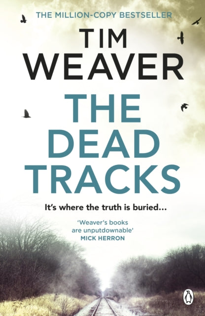 The Dead Tracks: Megan is missing . . . in this HEART-STOPPING THRILLER