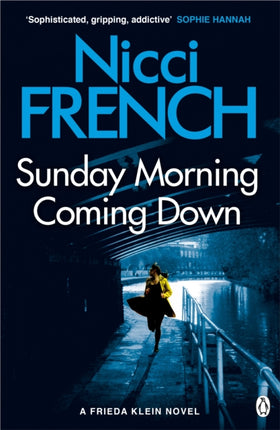 Sunday Morning Coming Down: A Frieda Klein Novel (7)