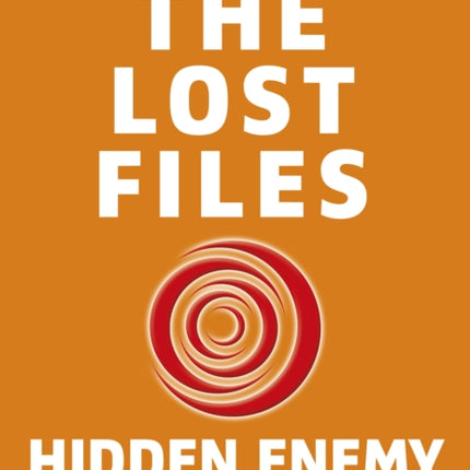 I Am Number Four: The Lost Files: Hidden Enemy