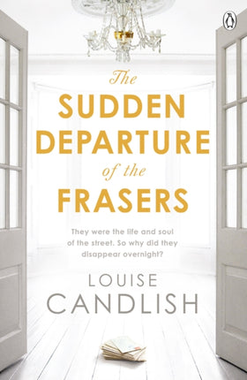 The Sudden Departure of the Frasers: From the author of ITV’s Our House starring Martin Compston and Tuppence Middleton