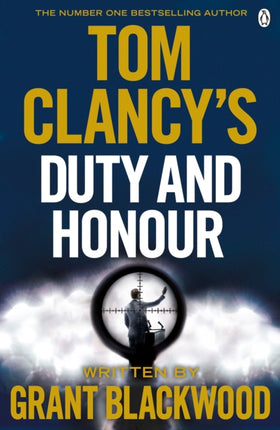 Tom Clancy's Duty and Honour: INSPIRATION FOR THE THRILLING AMAZON PRIME SERIES JACK RYAN