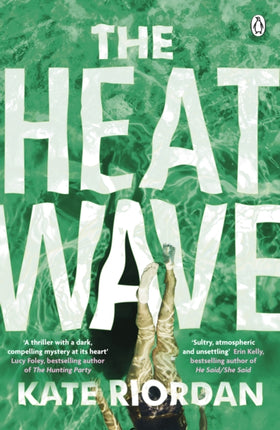 The Heatwave: The gripping Richard & Judy bestseller you need this summer