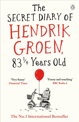 The Secret Diary of Hendrik Groen, 83¼ Years Old