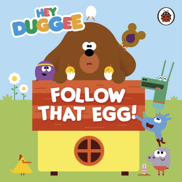 Hey Duggee Follow That Egg