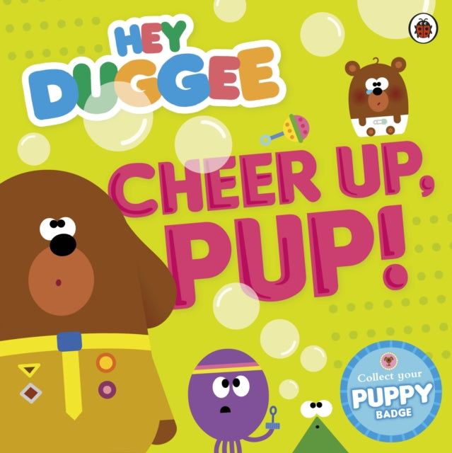 Hey Duggee: Cheer Up, Pup!