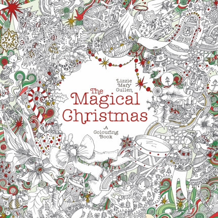 The Magical Christmas: A Colouring Book