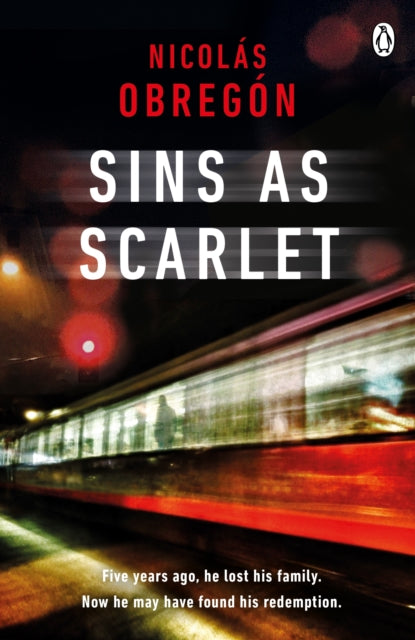 Sins As Scarlet: 'In the heady tradition of Raymond Chandler and Michael Connelly' A. J. Finn, bestselling author of The Woman in the Window