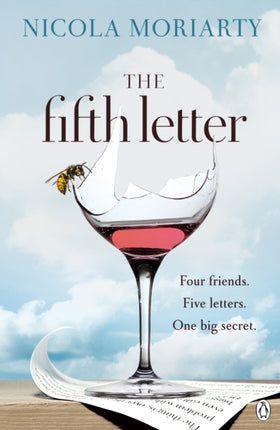 The Fifth Letter: A gripping novel of friendship and secrets from the bestselling author of The Ex-Girlfriend