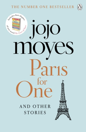 Paris for One and Other Stories: Discover the author of Me Before You, the love story that captured a million hearts