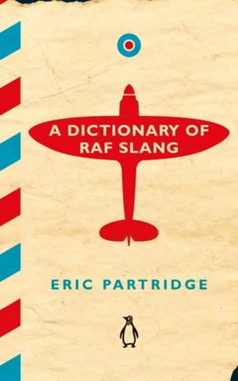 A Dictionary of RAF Slang