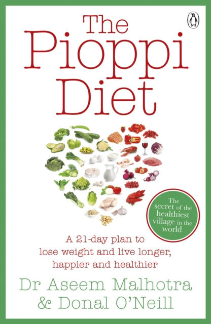 The Pioppi Diet: The 21-Day Anti-Diabetes Lifestyle Plan as followed by Tom Watson, author of Downsizing