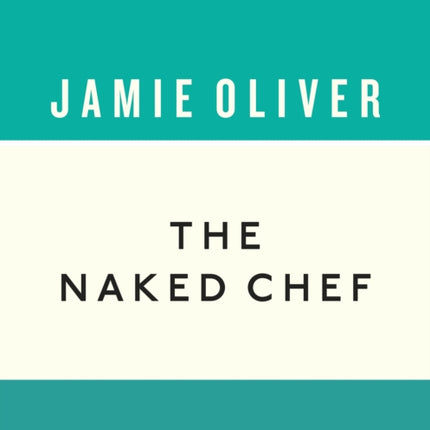 The Naked Chef