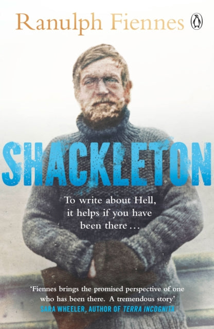 Shackleton: Explorer. Leader. Legend.