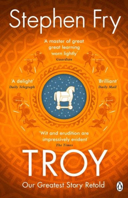 Troy: Our Greatest Story Retold