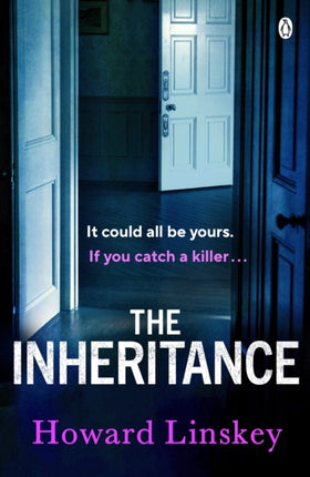 The Inheritance: The twisty and gripping new thriller from the author of Don’t Let Him In