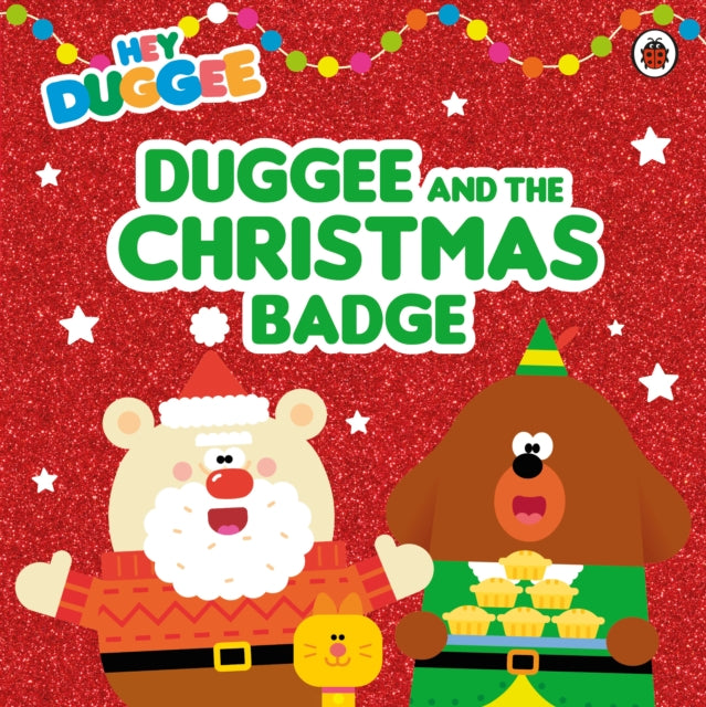 Hey Duggee Duggee and the Christmas Badge