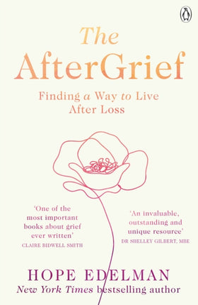 The AfterGrief: Finding a Way to Live After Loss