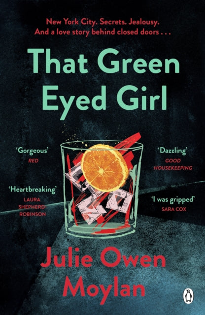 That Green Eyed Girl: Be transported to mid-century New York in this evocative and page-turning debut