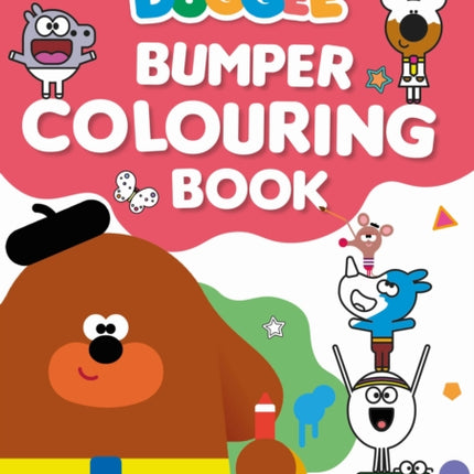 Hey Duggee: Bumper Colouring Book: Official Colouring Book