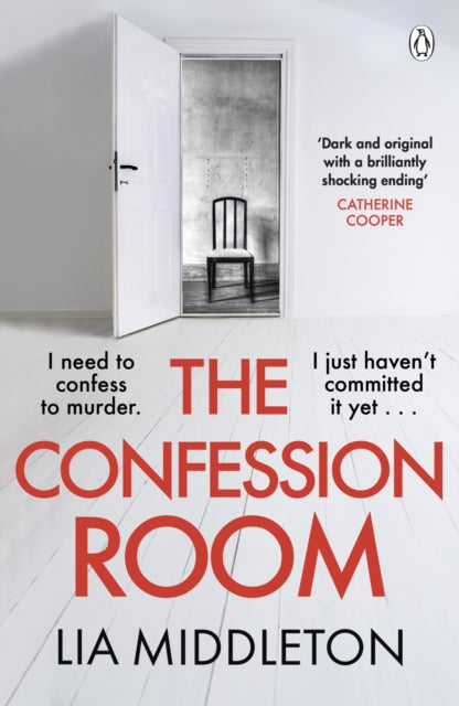 The Confession Room: The jaw-dropping and twisty new thriller: If you have a secret, they’ll find you …