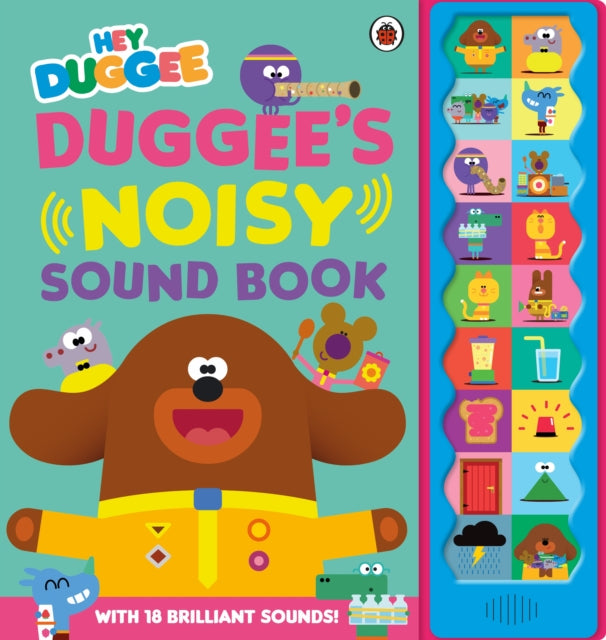 Hey Duggee Duggees Noisy Sound Book