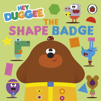 Hey Duggee The Shape Badge