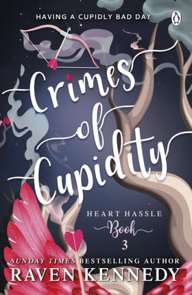 Crimes of Cupidity: The sizzling romance from the bestselling author of The Plated Prisoner series