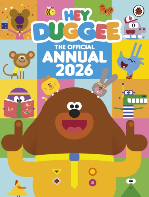 Hey Duggee The Official Hey Duggee Annual 2026