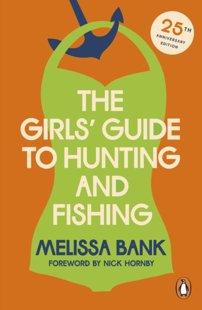 The Girls Guide to Hunting and Fishing