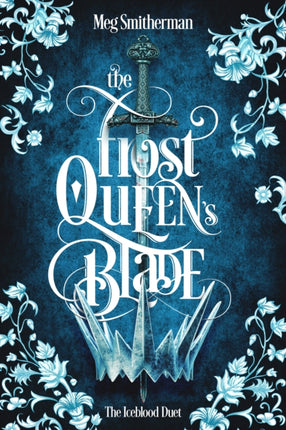 The Frost Queens Blade