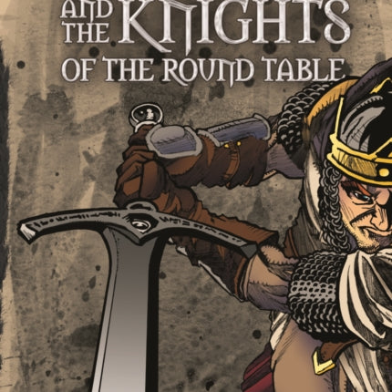 King Arthur and the Knights of the Round Table