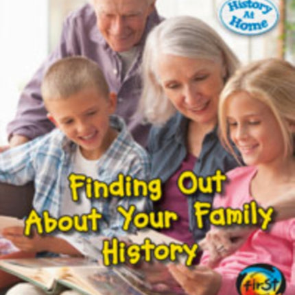 Finding Out About Your Family History