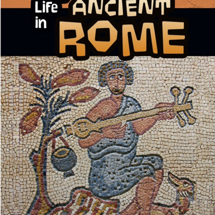 Daily Life in Ancient Rome