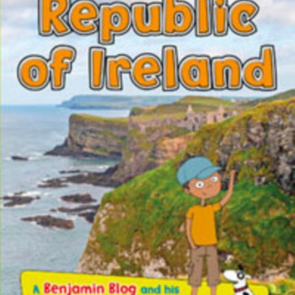 Republic of Ireland: A Benjamin Blog and His Inquisitive Dog Guide