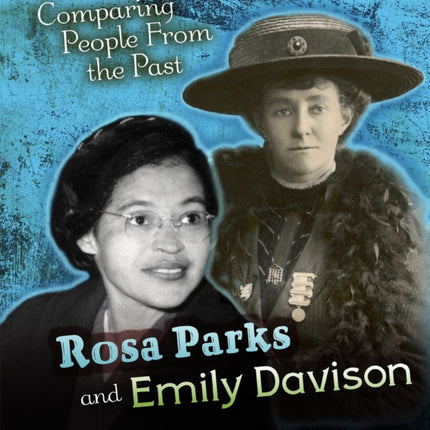 Rosa Parks and Emily Davison