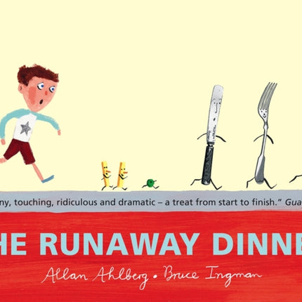 The Runaway Dinner