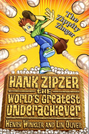 Hank Zipzer The Zippity Zinger
