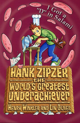 Hank Zipzer I Got a D in Salami