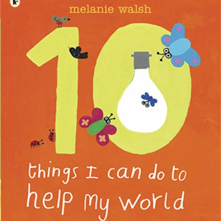 Ten Things I Can Do to Help My World