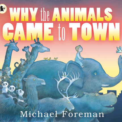 Why the Animals Came to Town