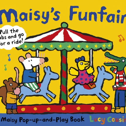 Maisy's Funfair: A Maisy Pop-up-and-Play Book