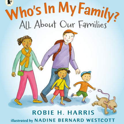 Who's In My Family?: All About Our Families