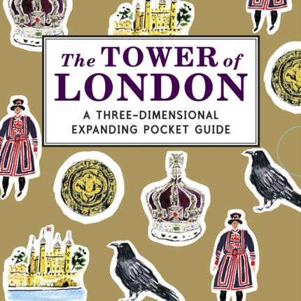 The Tower of London A ThreeDimensional Expanding Pocket Guide