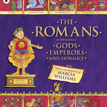 The Romans: Gods, Emperors and Dormice