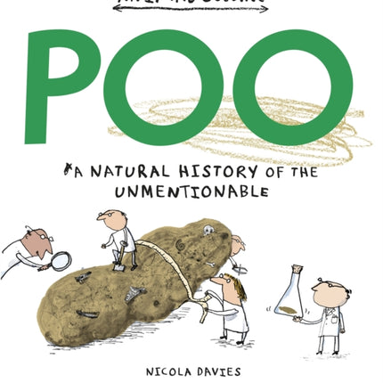 Poo: A Natural History of the Unmentionable