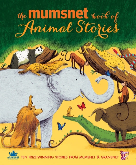 Mumsnet Book of Animal Stories