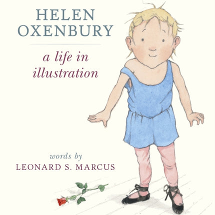 Helen Oxenbury: A Life in Illustration